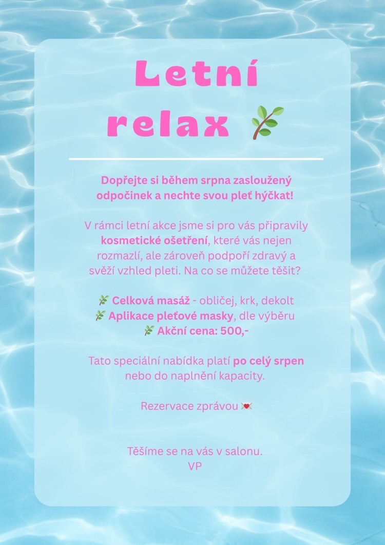 Akce: Letní relax– platí do 31.8.2025